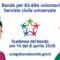 Pubblicato il nuovo Bando del Servizio Civile Universale 26/27